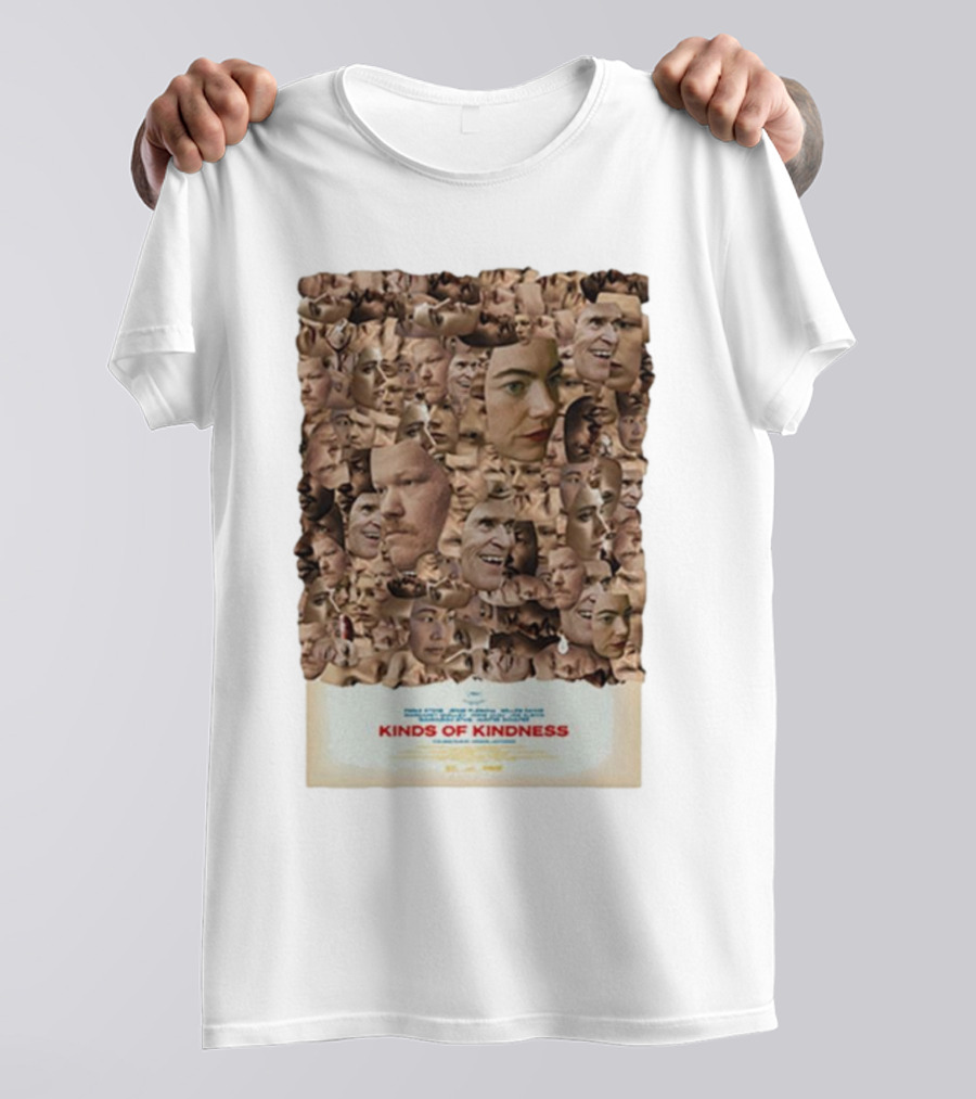Kinds Of Kindness New Everybody’s Looking For Something In Theaters June 21st T-Shirt