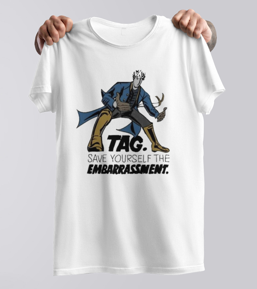 TAG Save Yourself The Embarrassment Mysterious Figure With Blue Coat And Yellow Boots T-Shirt