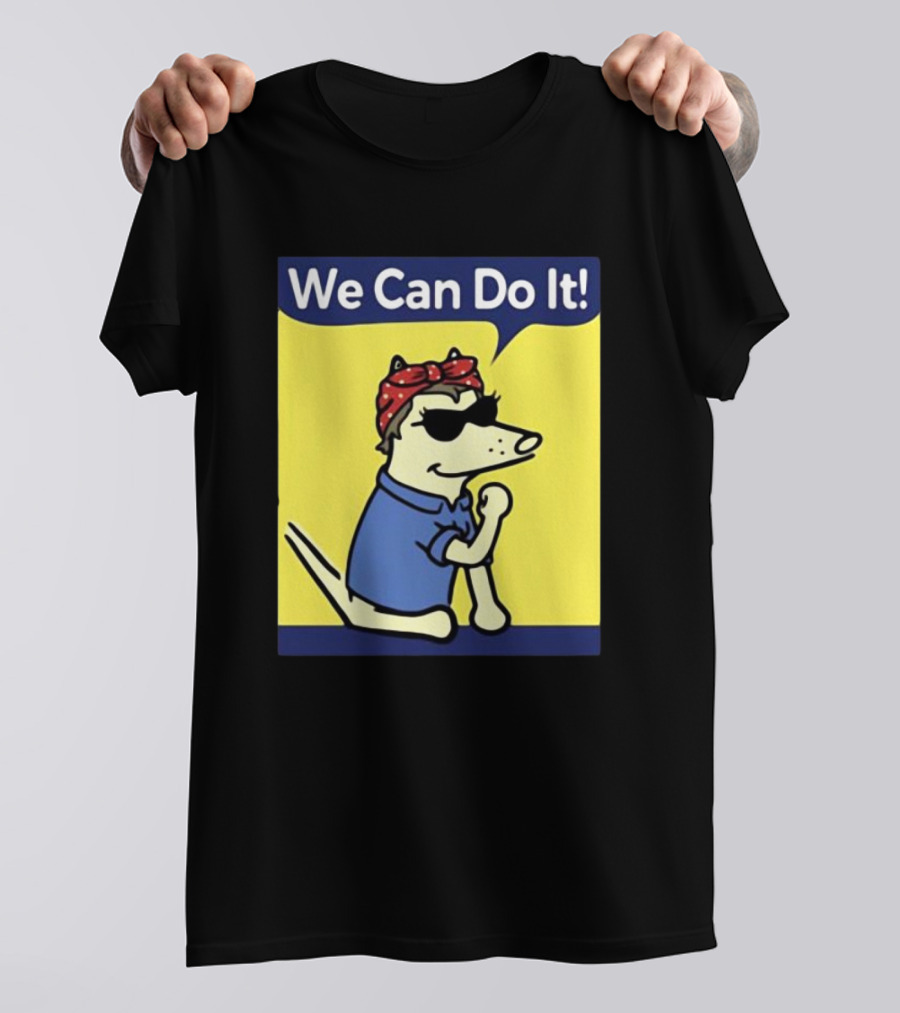We Can Do It Teddy The Dog Rosie The Riveter T-Shirt
