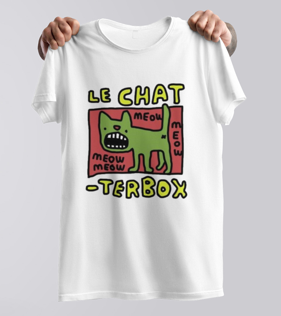 Le Chat Meow Meow Meow Meow Terbox T-Shirt