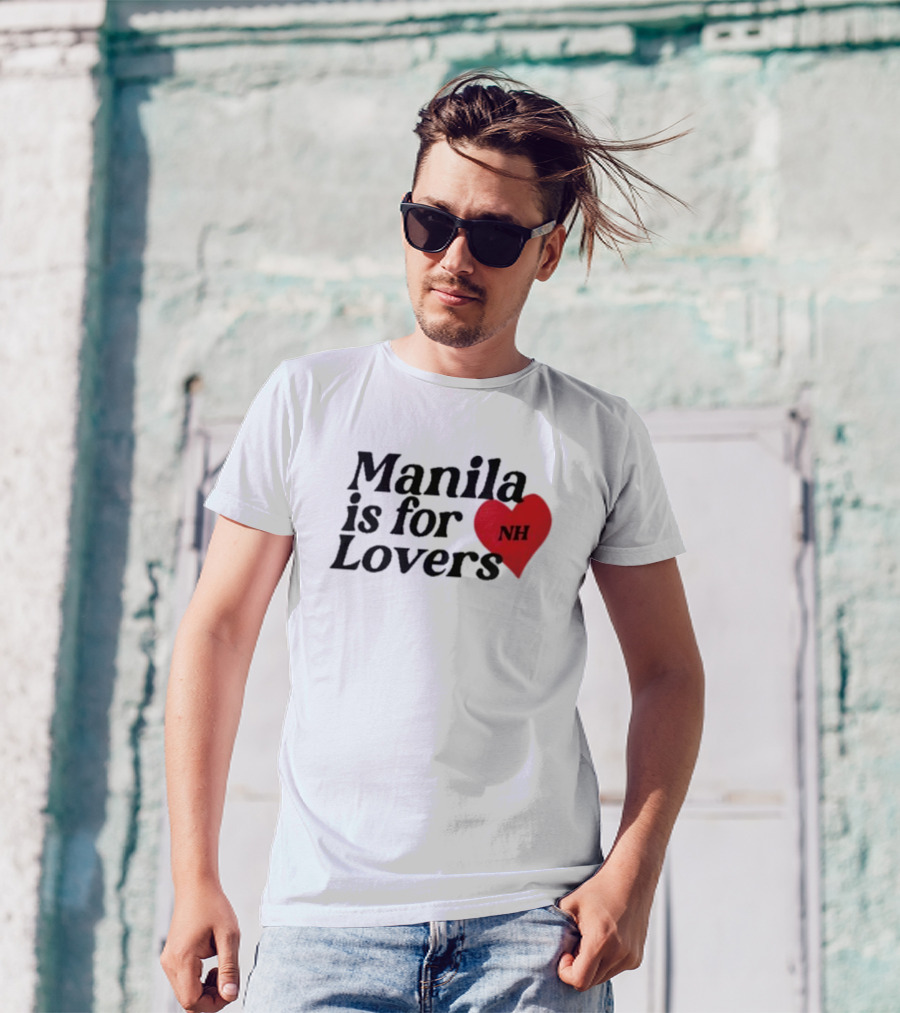 Manila Is For Lovers NH Niall Horan T-Shirt