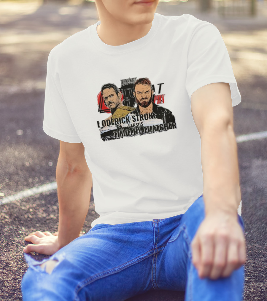 Prestige Combat PDX Roderick Strong Versus Timothy Thatcher T-Shirt