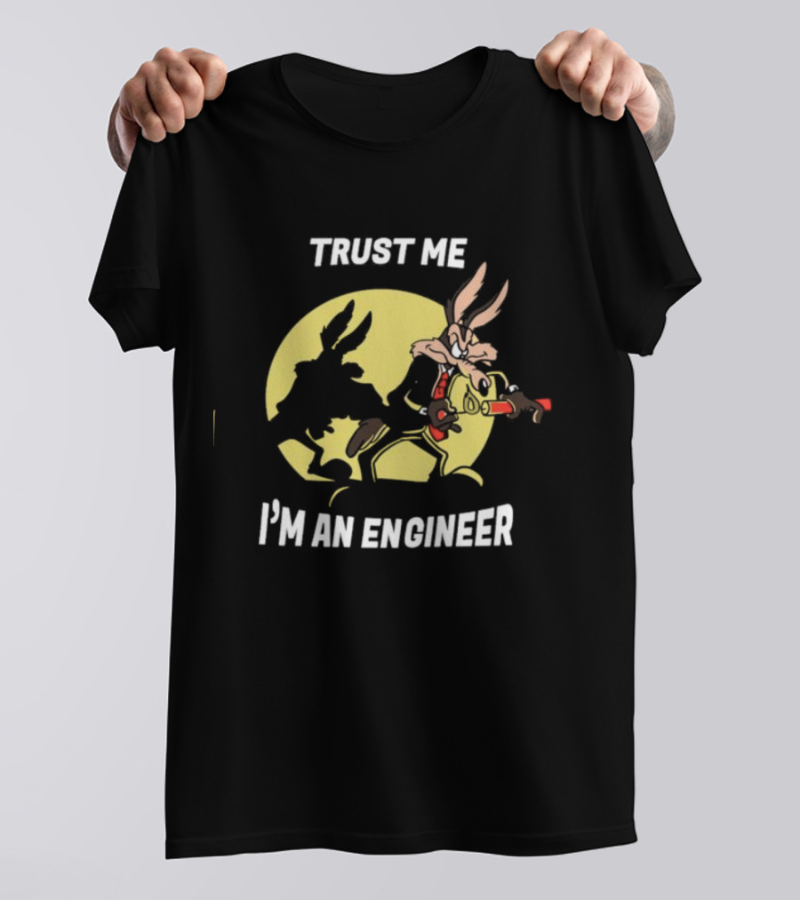 Trust Me I'm An Engineer Rabbit With Explosive Expertise T-Shirt