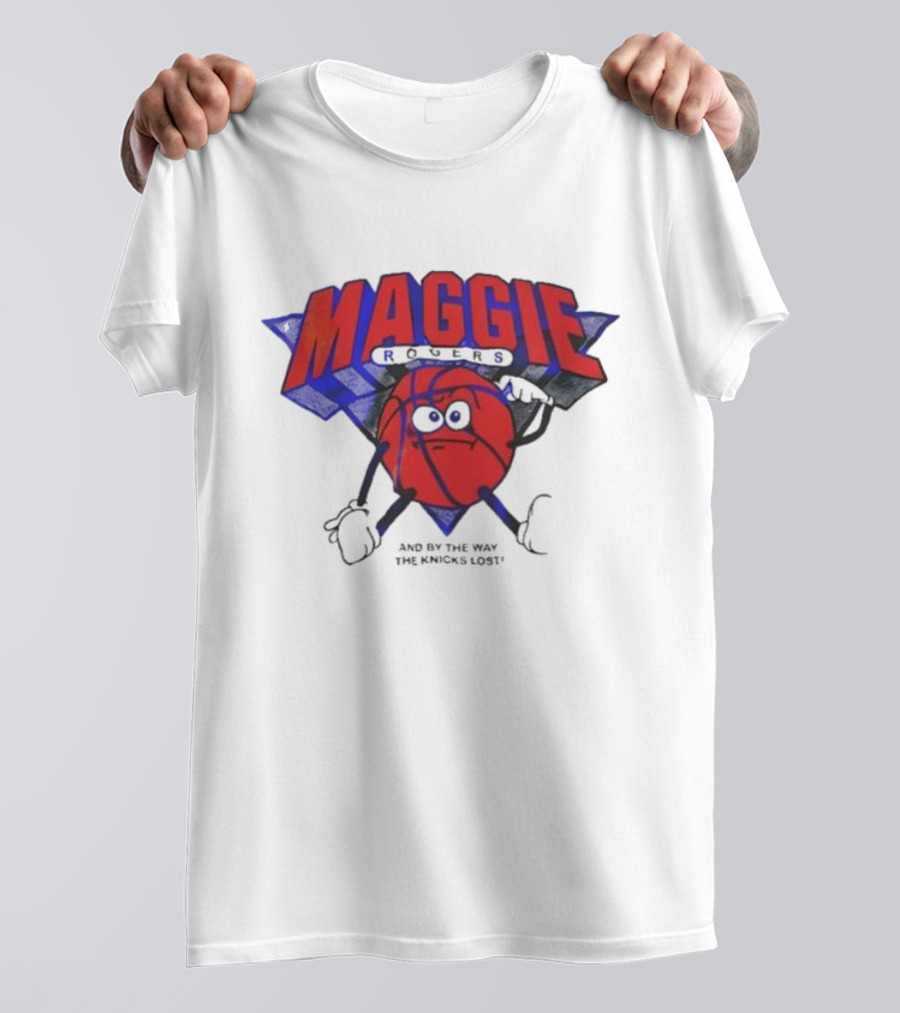 Maggie Rogers And By The Way The Knicks Lost Basketball Cartoon T-Shirt