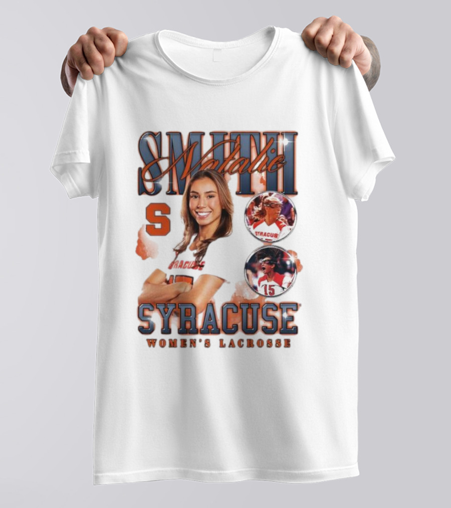 Natalie Smith Syracuse Women's Lacrosse Team Player Highlight T-Shirt