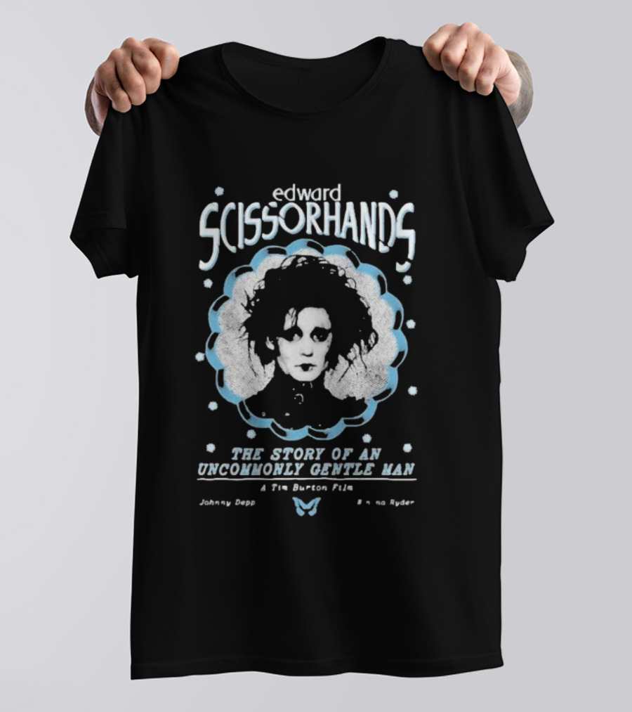 Edward Scissorhands The Story Of An Uncommonly Gentle Man A Tim Burton Film Johnny Depp Winona Ryder T-Shirt