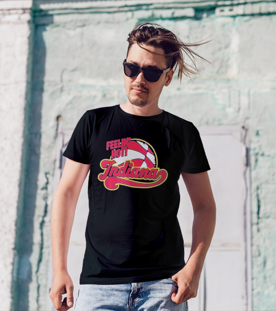 Feelin Hot Indiana Pacers Basketball T-Shirt