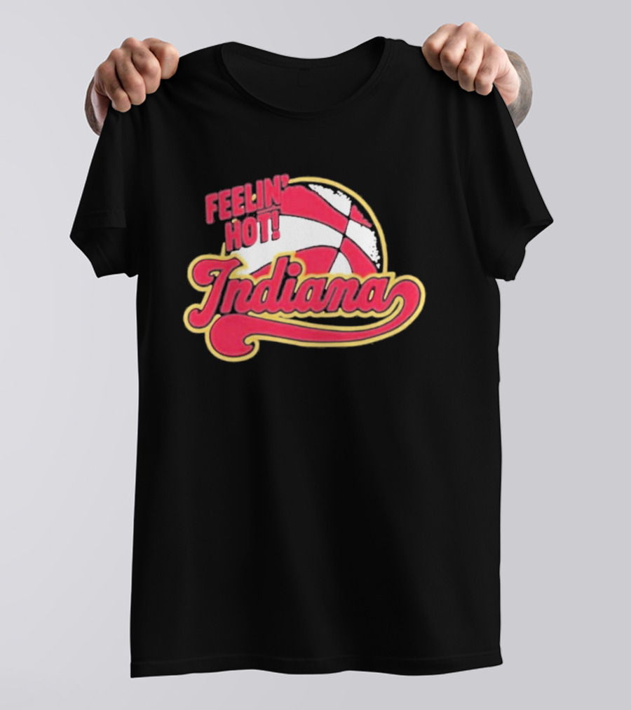 Feelin Hot Indiana Pacers Basketball T-Shirt