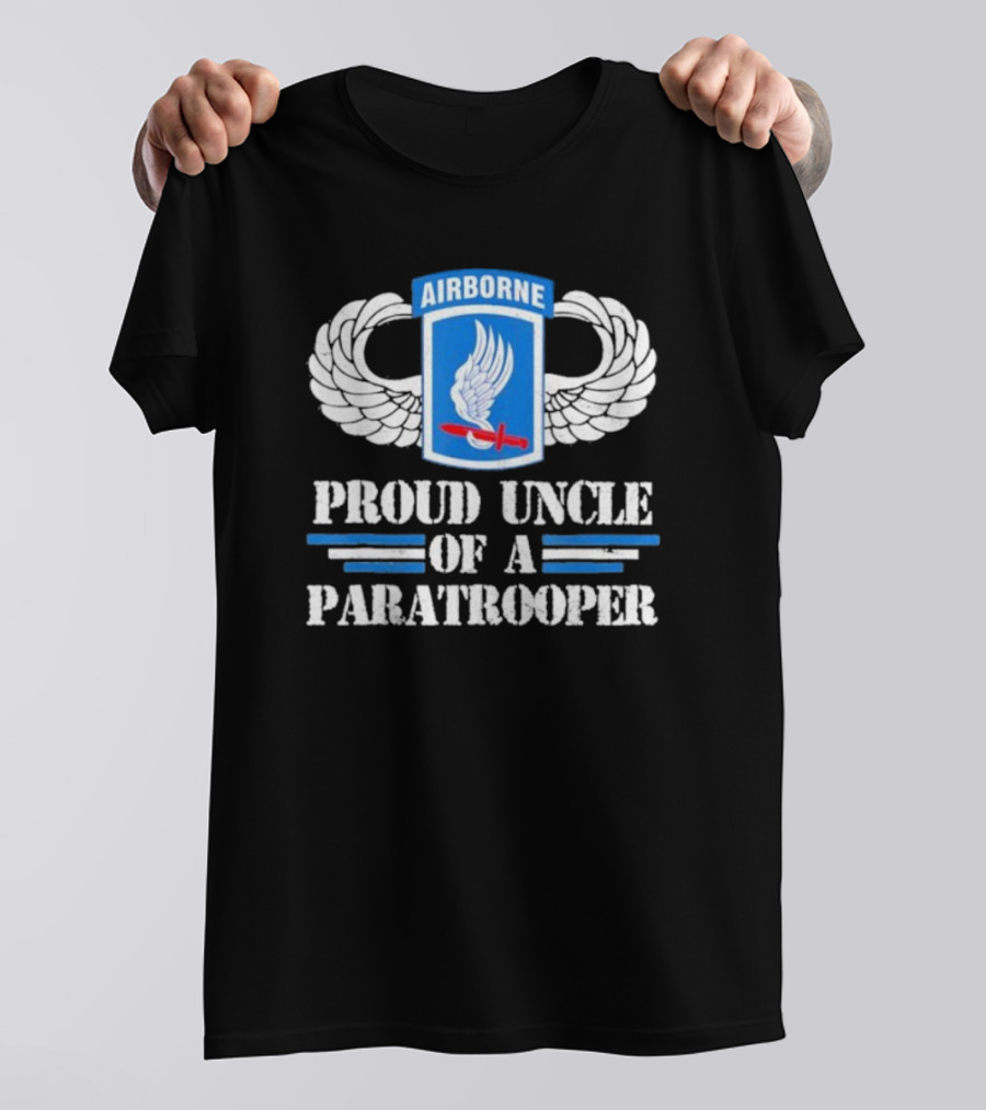 Airborne Wings Proud Uncle Of A Paratrooper T-Shirt