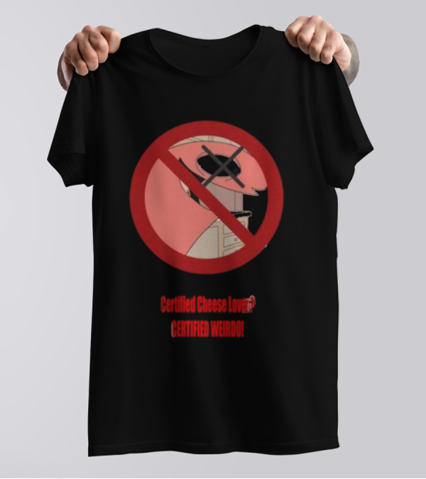 Certified Cheese Lover Certified Weirdo Dj Spitz No Face Silhouette In Red Circle T-Shirt