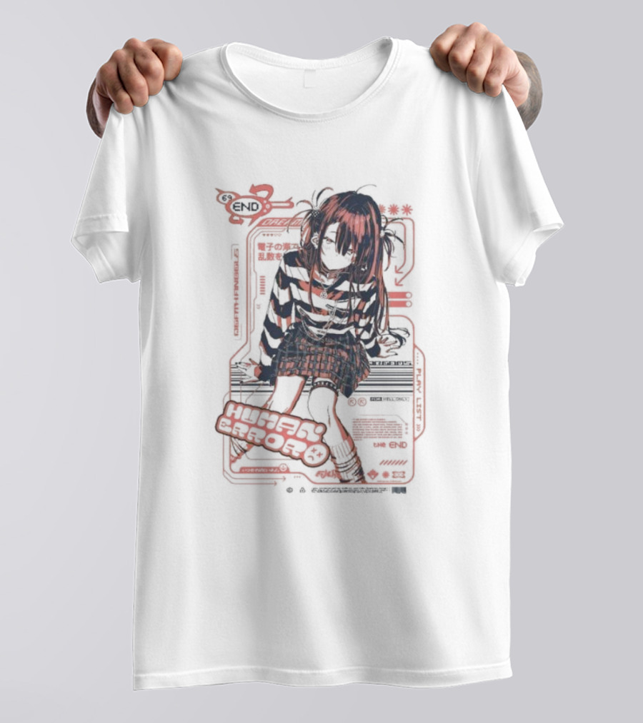 Human Error The End For Hell Only Japanese Girl Cyberpunk Anime Aesthetic T-Shirt