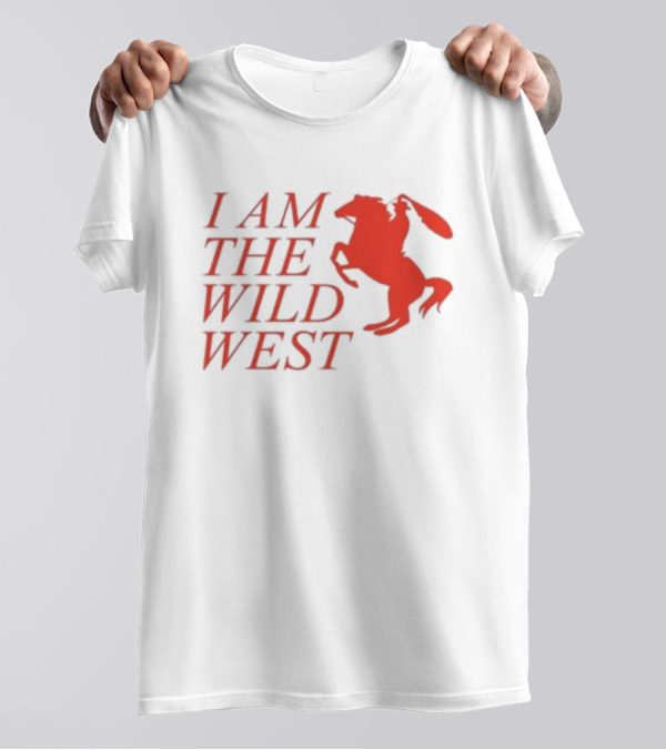 I Am The Wild West Horse And Rider Red T-Shirt