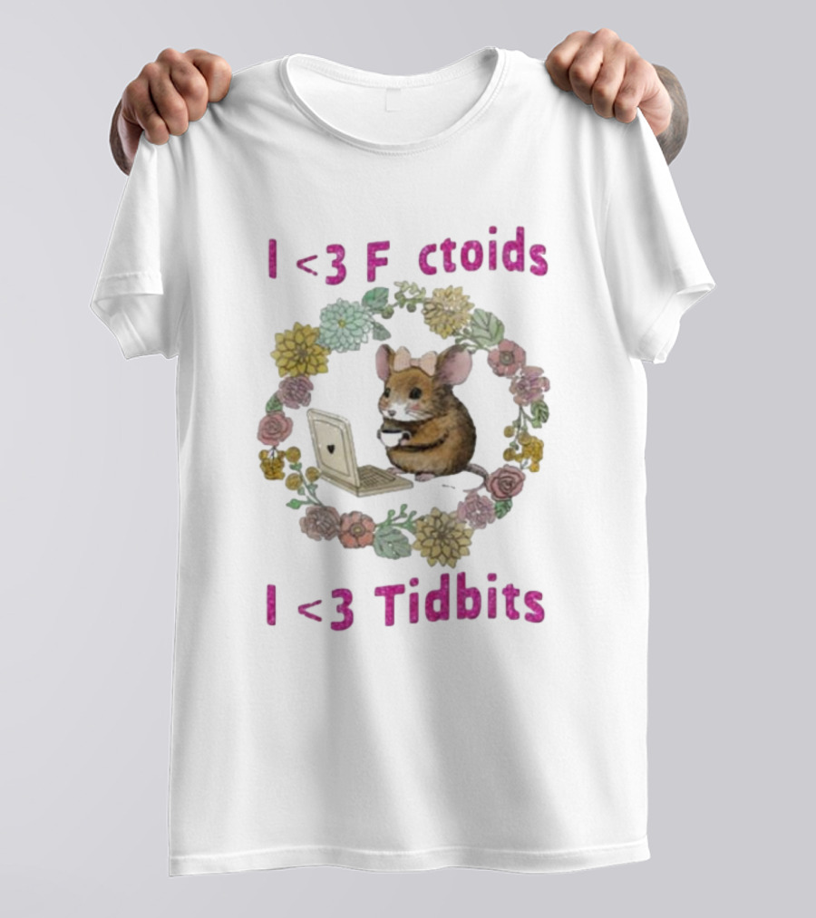 I <3 Factoids I <3 Tidbits Mouse With Laptop Surrounded By Flowers T-Shirt