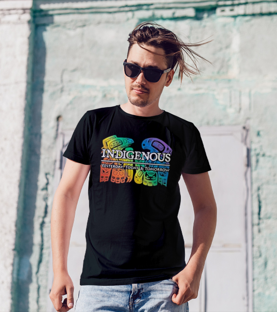 Indigenous Yesterday Today And Tomorrow Rainbow Tribal T-Shirt
