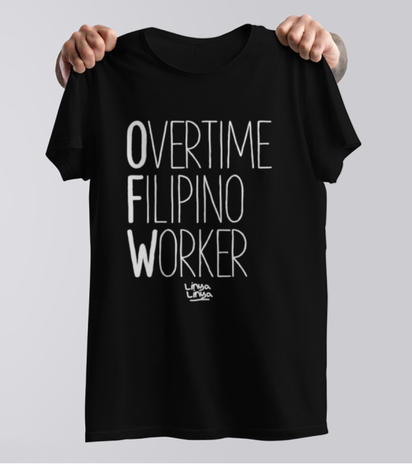 Overtime Filipino Worker Linya Linya T-Shirt