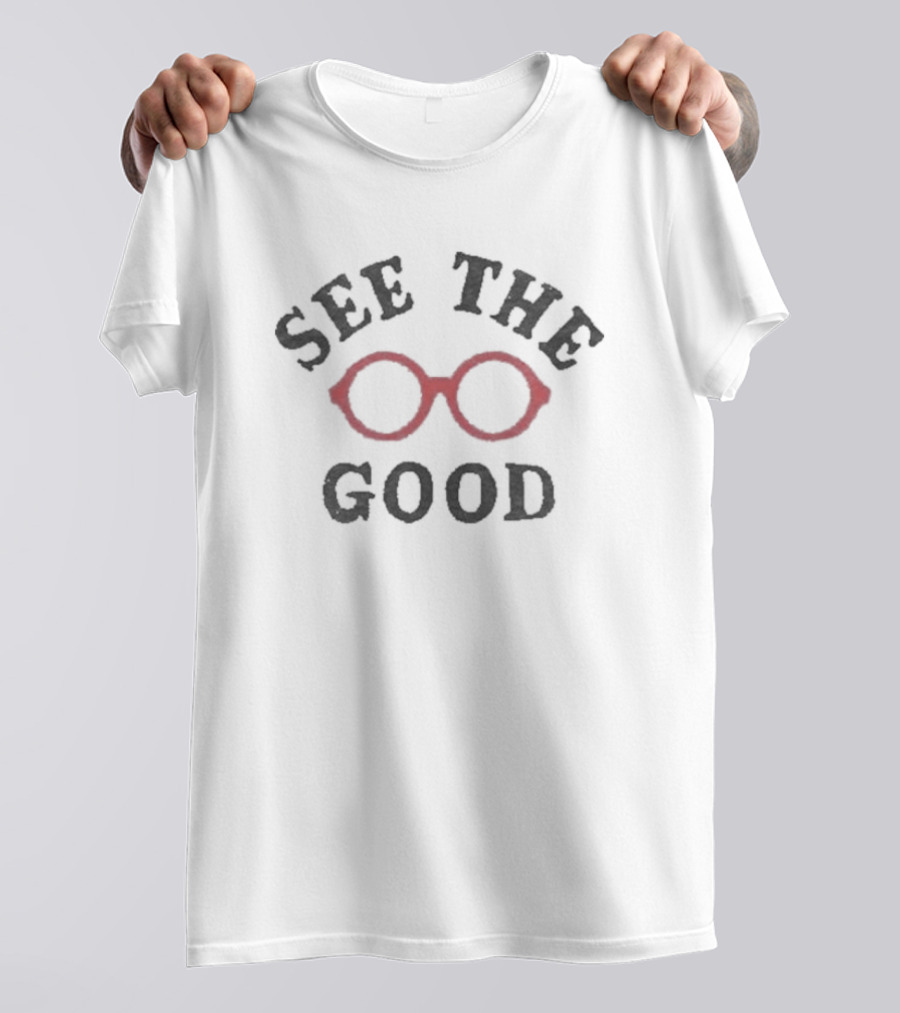 See The Good Glasses Positive Vision T-Shirt