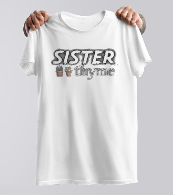 Sister Thyme Plant Pot Duo T-Shirt