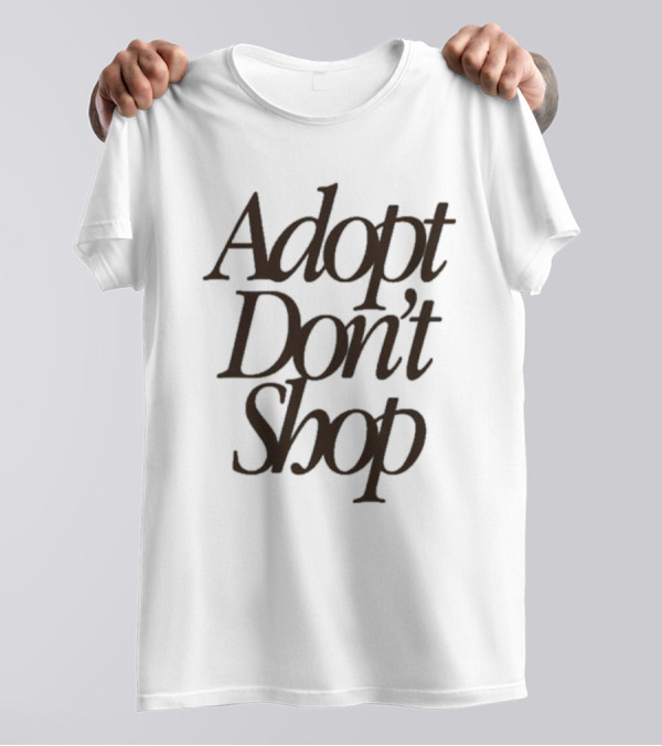 Miss Peaches Adopt Don’t Shop Message T-Shirt