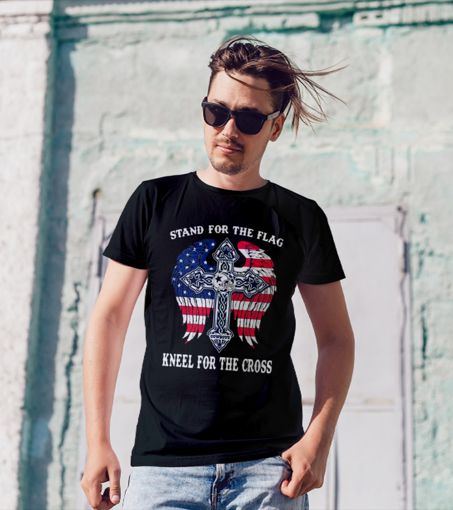 Stand For The Flag Kneel For The Cross Dallas Cowboys American Flag Wings Cross T-Shirt