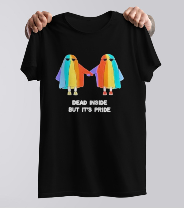 Dead Inside But It’s Rainbow Pride Ghosts Holding Hands T-Shirt
