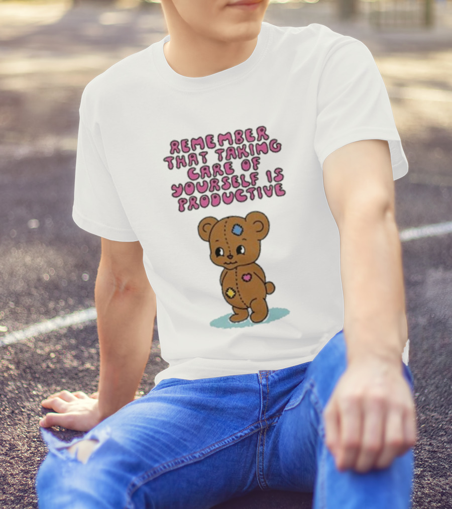 Bear Remember That Taking Care Of Yourself Is Productive Cute Patchwork T-Shirt