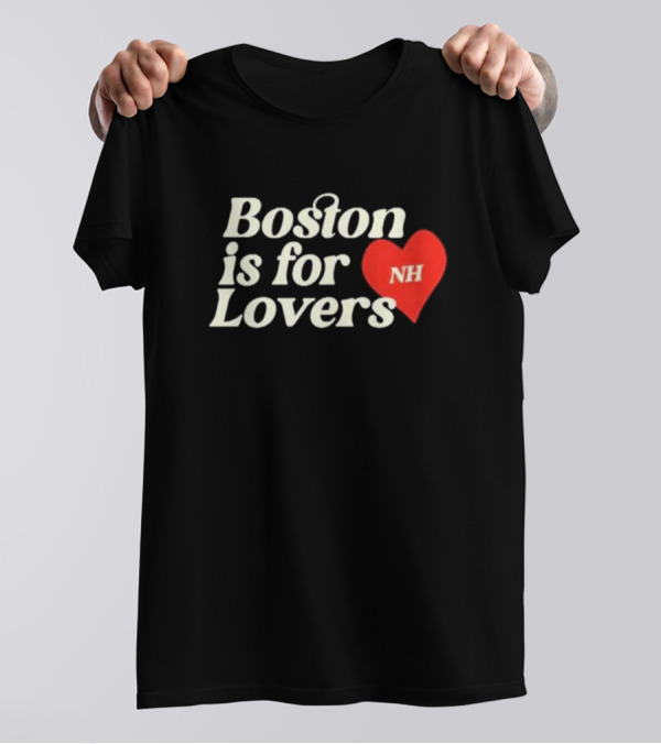 Boston Is For Lovers NH Heart T-Shirt