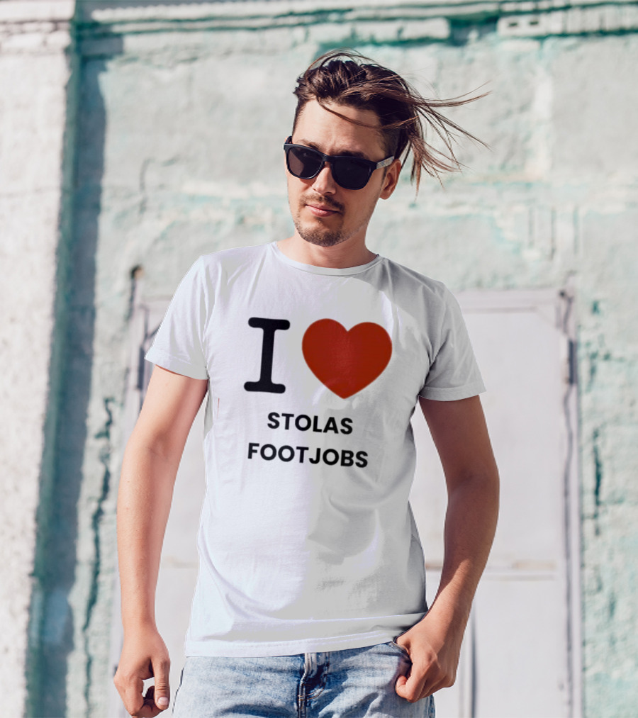 I Love Stolas Footjobs T-Shirt
