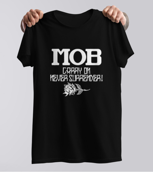 Mobstyles La Quebrada Lucha Libre Mod Mob Carry On Never Surrender Rose T-Shirt
