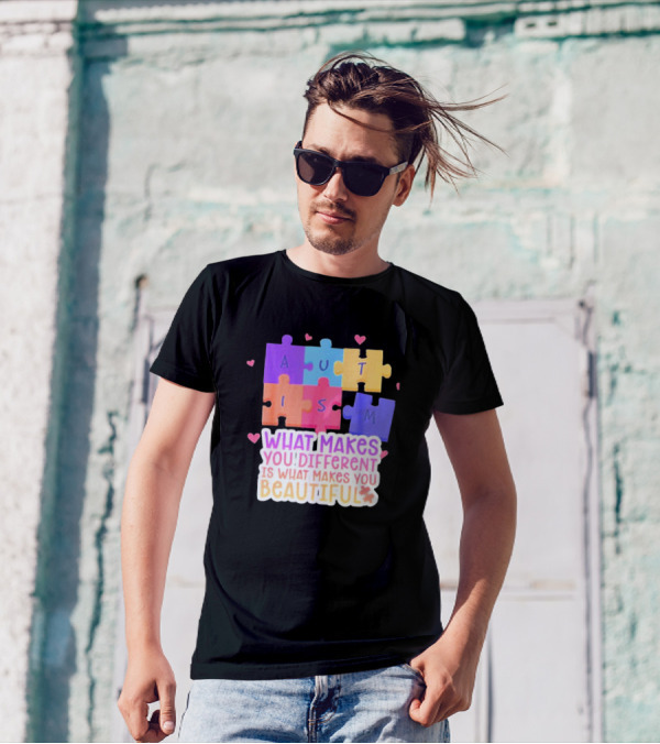 Autism Puzzle Pieces What Makes You Different Is What Makes You Beautiful T-Shirt