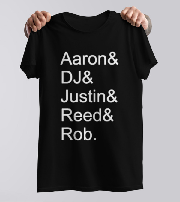 Aaron DJ Justin Reed Rob Icons And Legends T-Shirt