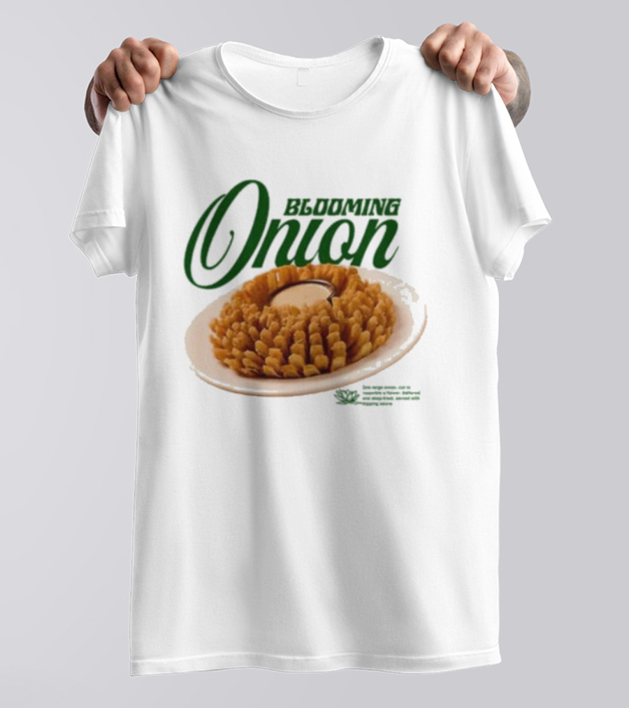 Middleclassfancy Blooming Onion Appetizer Delight T-Shirt