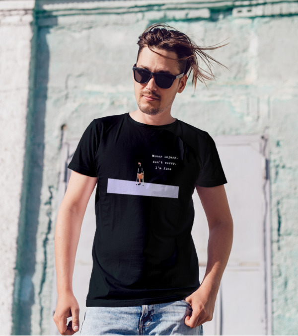 Minor Injury Don’t Worry I’m Fine Crutches Casual Recovery T-Shirt