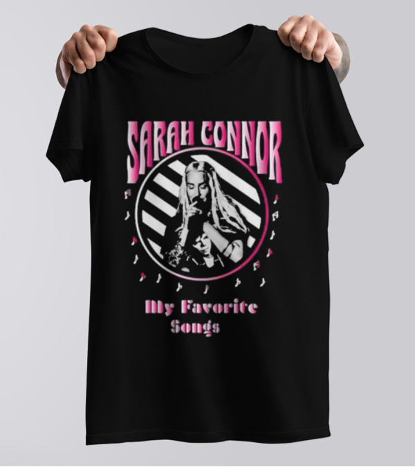 Sarah Connor My Favorite Songs Retro Music T-Shirt