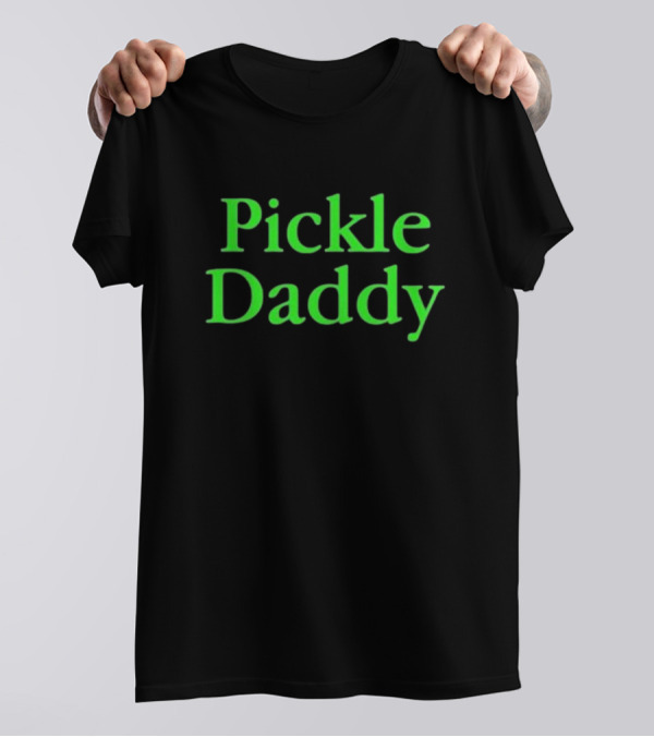 Pickle Daddy Vegetable Chopping Channel T-Shirt