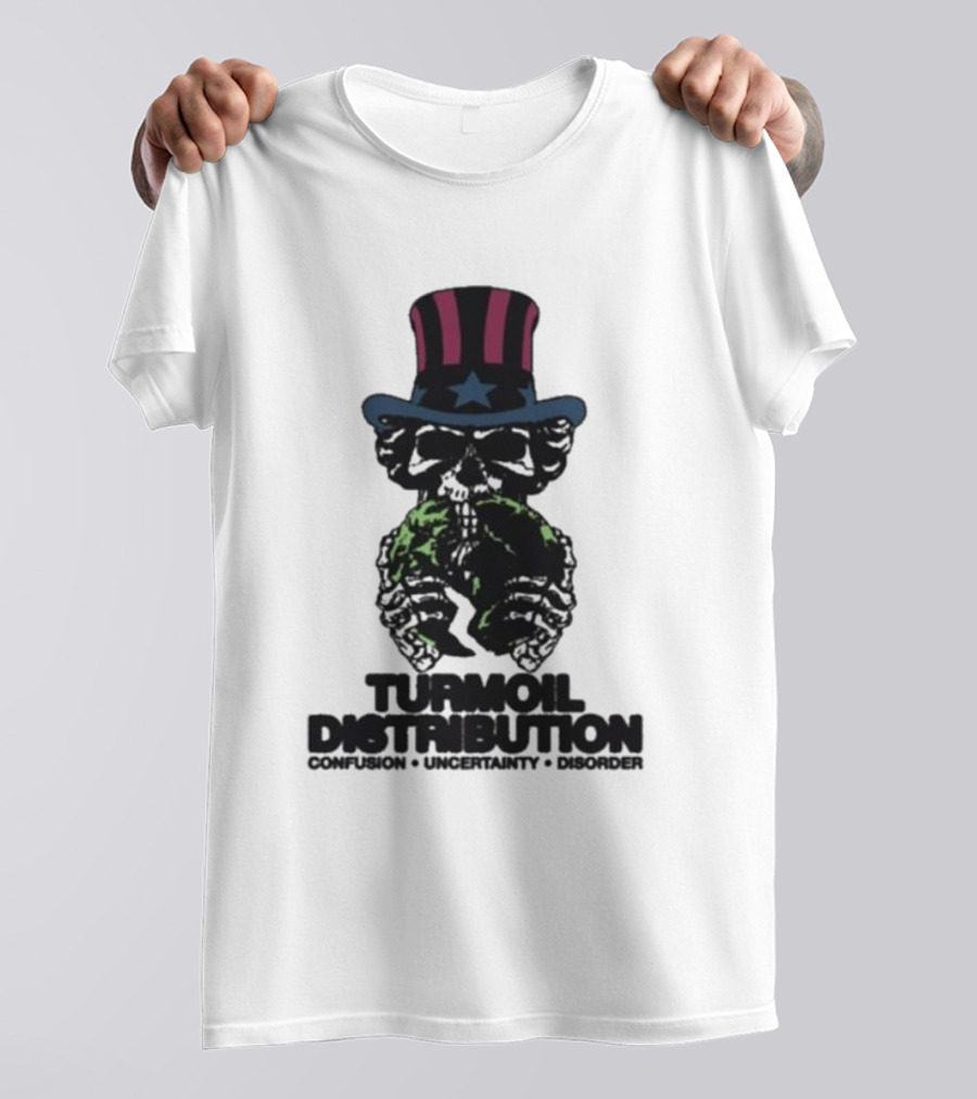 Turmoil Distribution Uncle Sam Confusion Uncertainty Disorder Skulls Earth T-Shirt