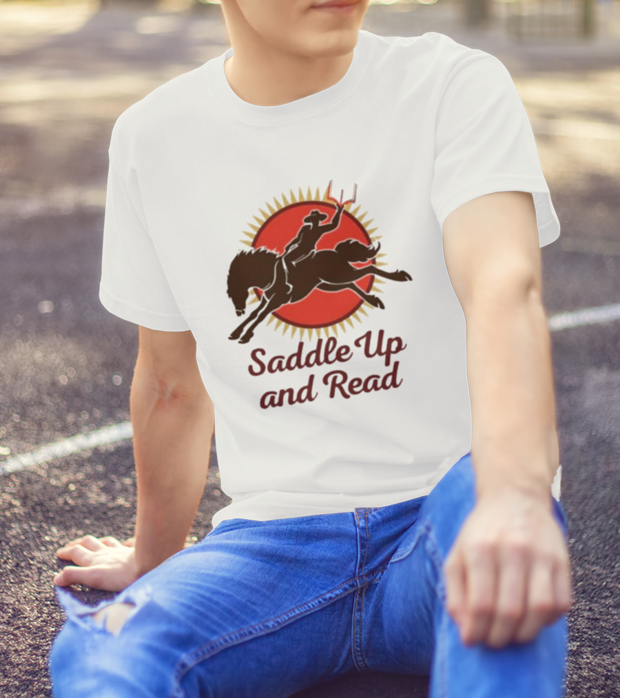 Saddle Up And Read Horseback Silhouette Against Sunburst T-Shirt