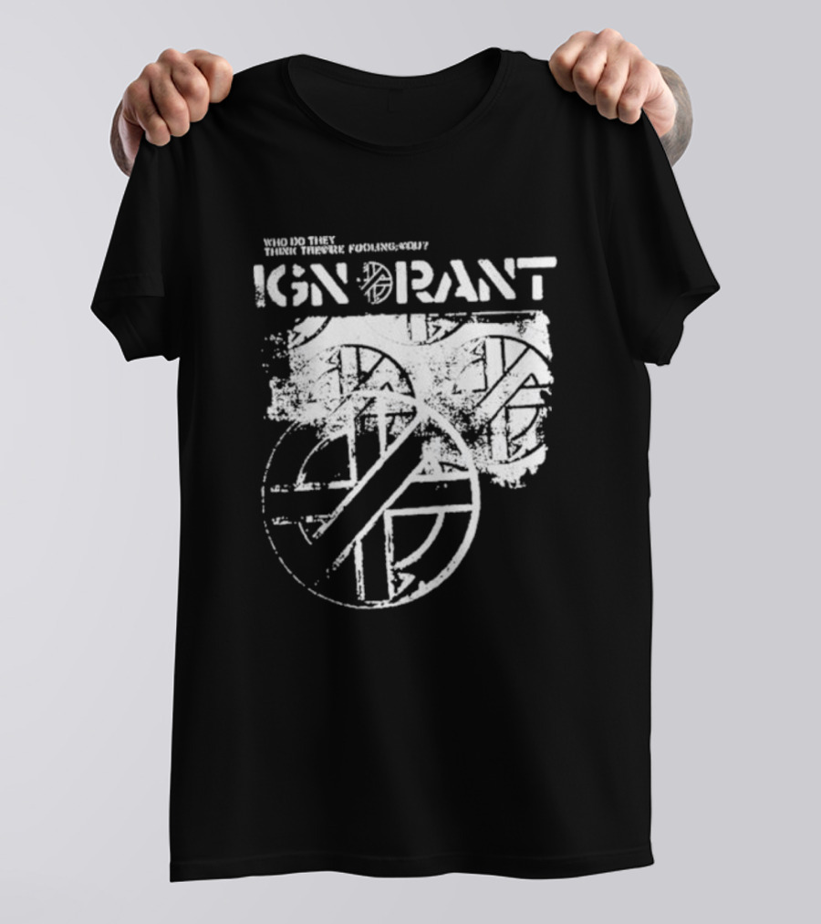 Steve Ignorant Who Do They Think They're Fooling Iconic T-Shirt