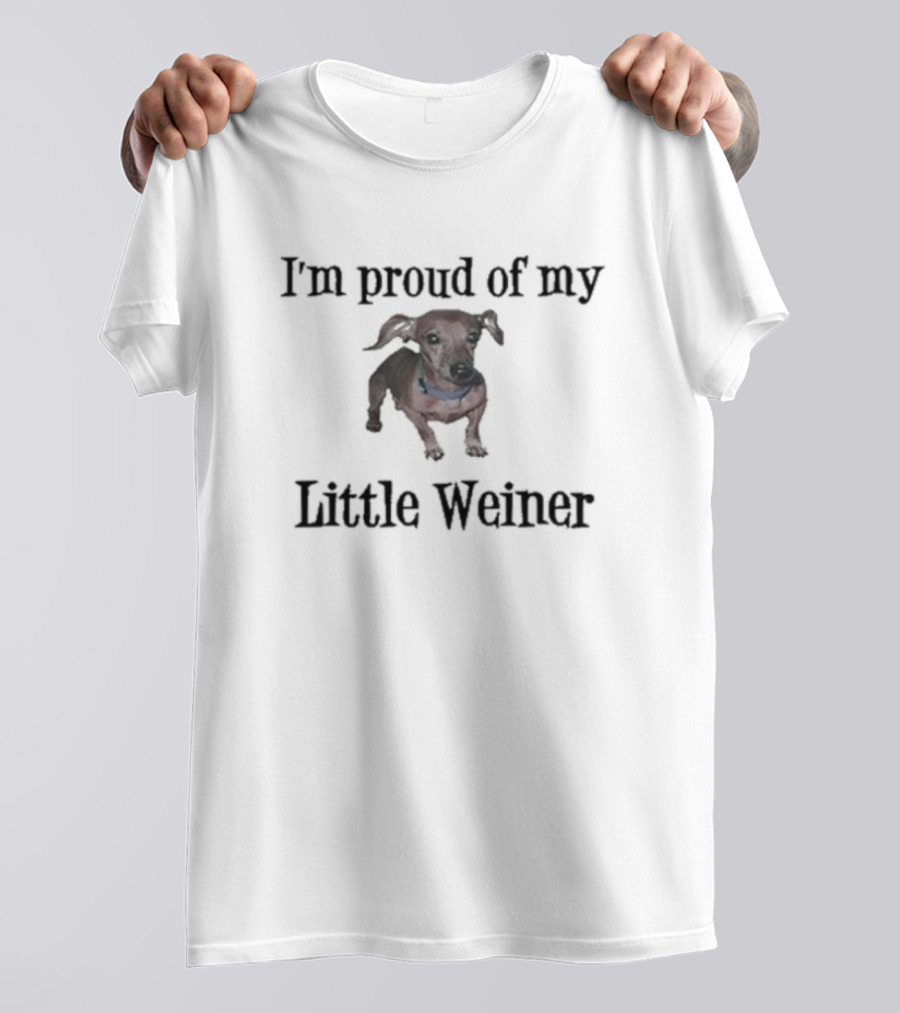 I'm Proud Of My Little Weiner Nicole Nation Dachshund T-Shirt