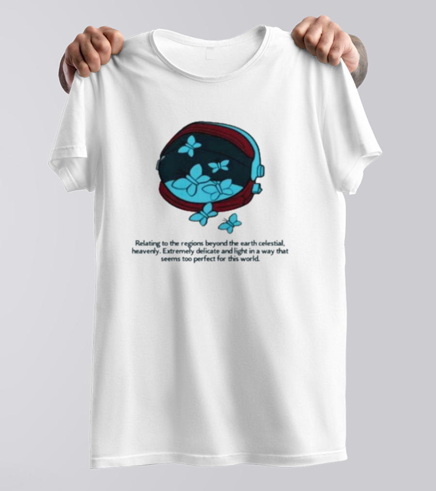 Relating To The Regions Beyond The Earth Celestial Heavenly Perfect Light T-Shirt