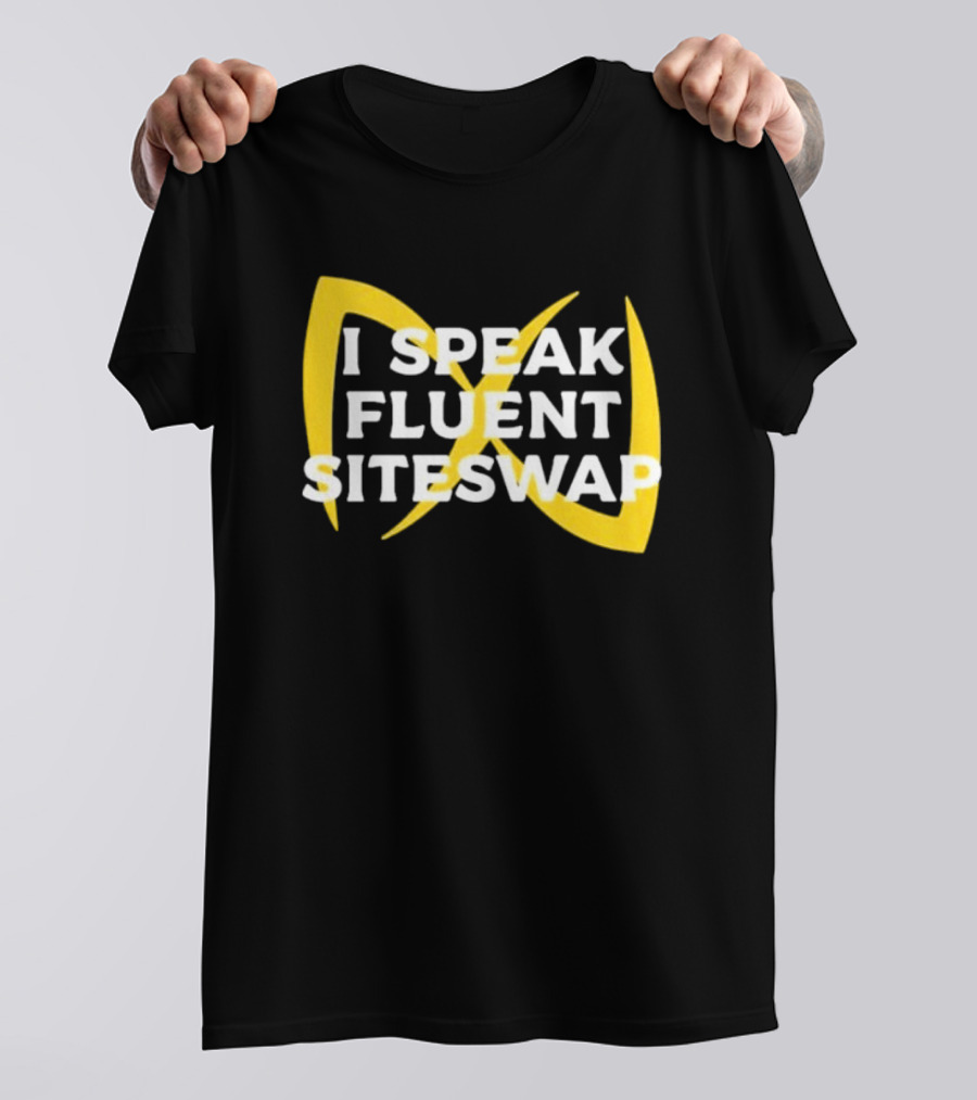 I Speak Fluent Siteswap Diabolo Juggling Pattern Enthusiast T-Shirt