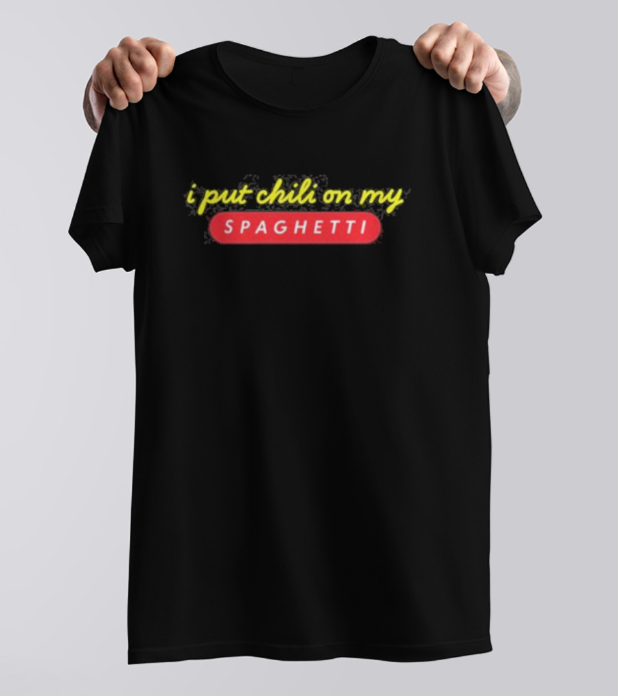 Siryacht I Put Chili On My Spaghetti Bold Yellow T-Shirt