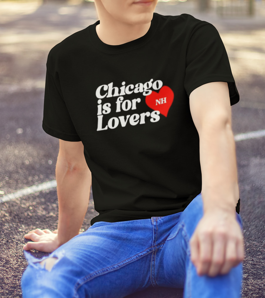 Chicago Is For Lovers NH Red Heart T-Shirt