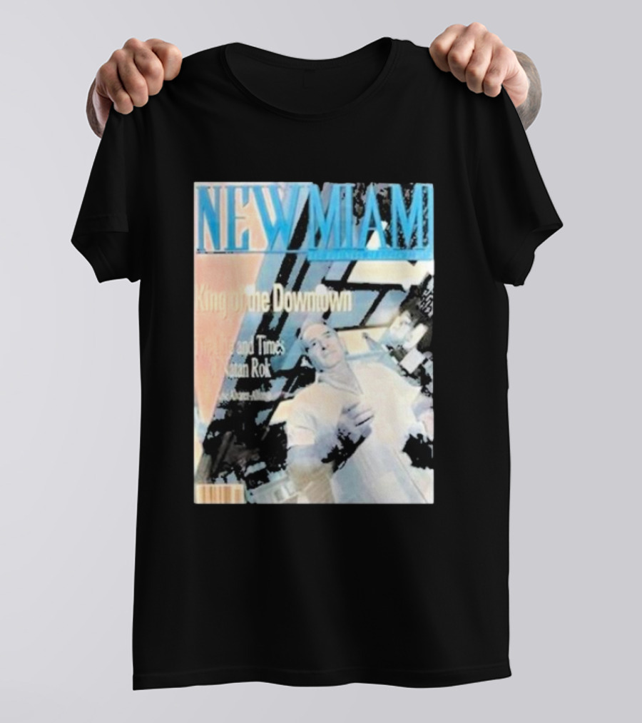 NEW MIAMI King Of The Downtown Life And Times Rok New York T-Shirt