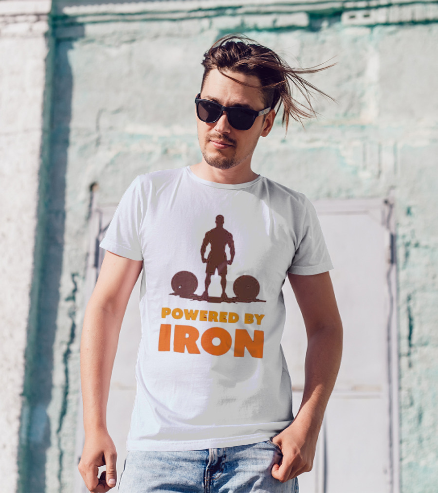 Powered By Iron Muscular Strength And Fitness Motivation T-Shirt