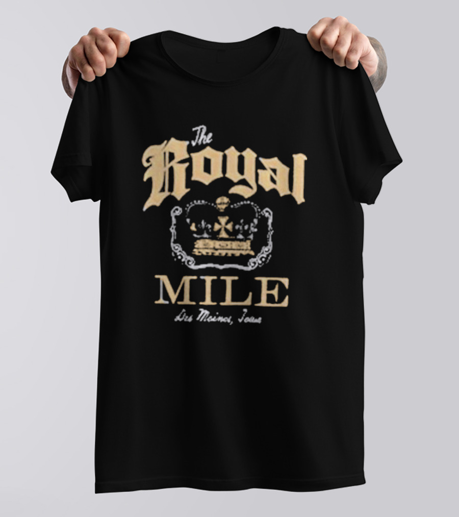 The Royal Mile Des Moines Iowa Vintage Crown T-Shirt