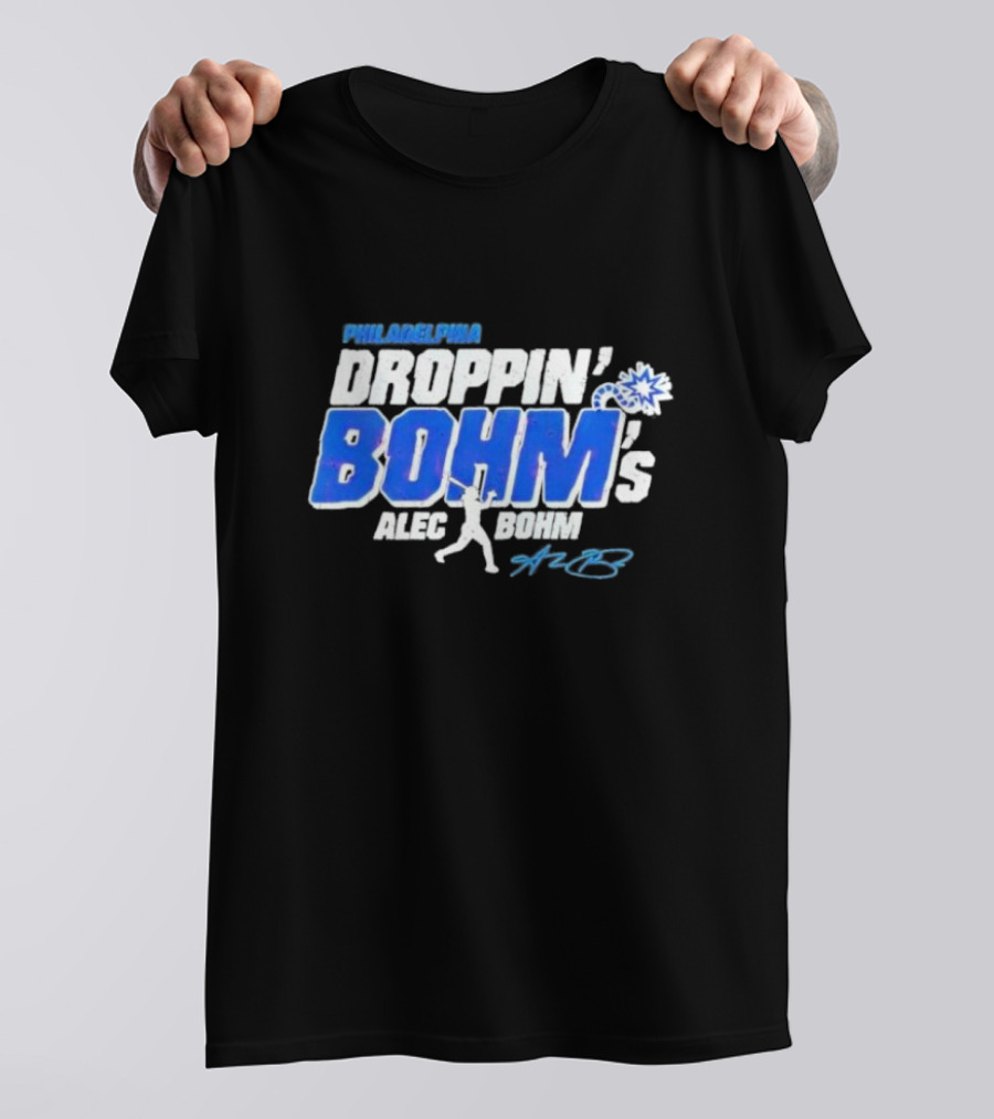 Philadelphia Droppin Bohm’s Alec Bohm Signature Baseball Text T-Shirt