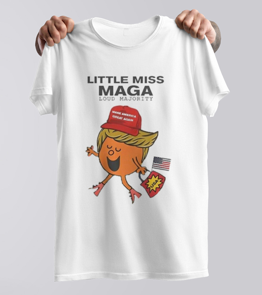Little Miss Maga Make America Great Again Loud Majority USA Flag T-Shirt