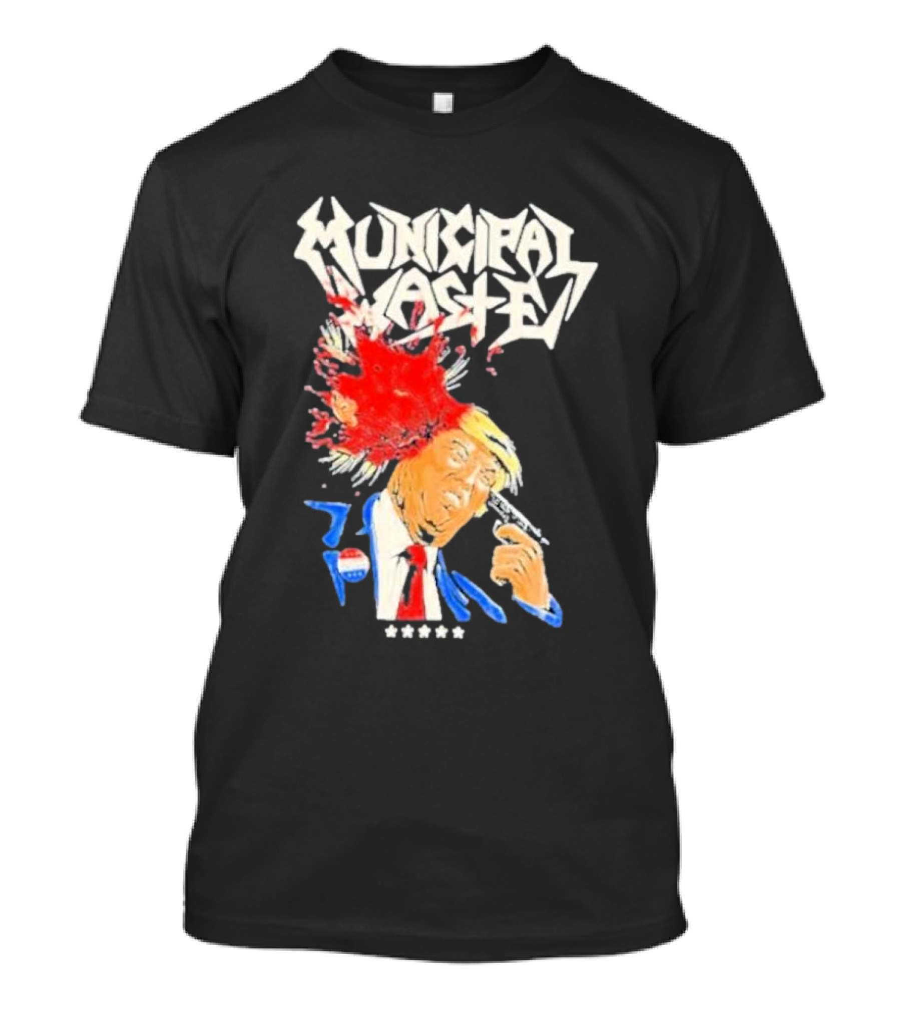 Municipal Waste Trump Blood Splatter Gun Five Stars T-Shirt