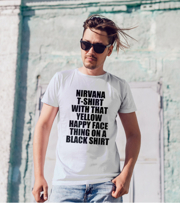 Nirvana T-Shirt With That Yellow Happy Face Thing On A Black T-Shirt