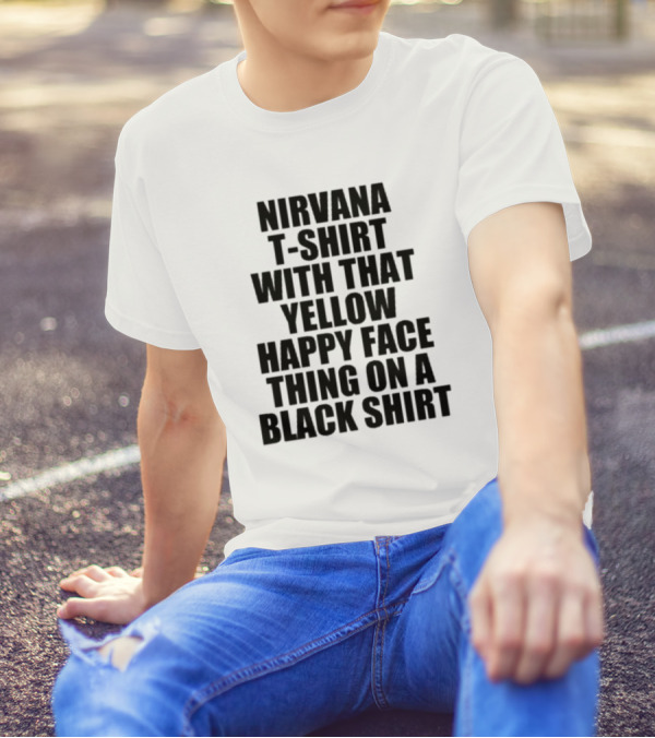 Nirvana T-Shirt With That Yellow Happy Face Thing On A Black T-Shirt